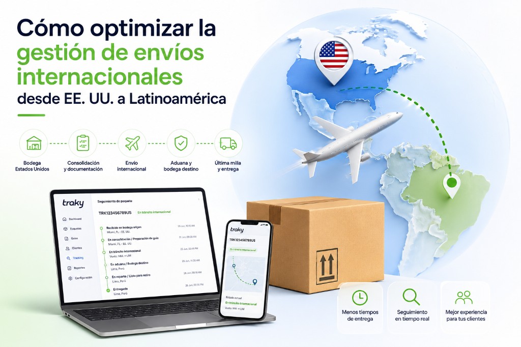 Cómo optimizar la gestión de envíos internacionales desde EE. UU. a Latinoamérica